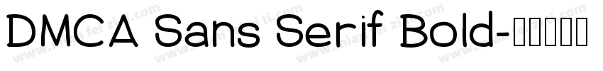 DMCA Sans Serif Bold字体转换